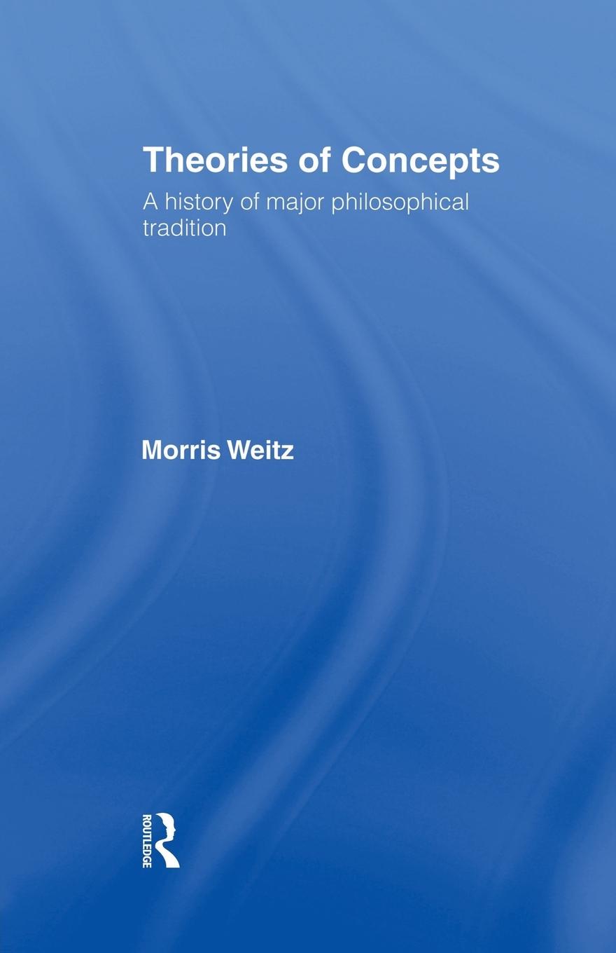 Cover: 9781138871373 | Theories of Concepts | A History of the Major Philosophical Traditions