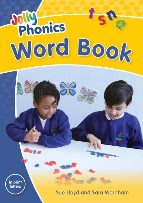 Cover: 9781844140282 | Jolly Phonics Word Book in Print Letters | Sue Lloyd (u. a.) | Buch