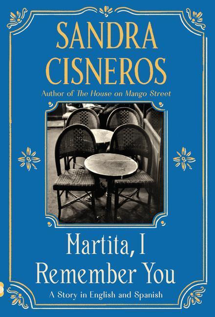 Cover: 9780593313664 | Martita, I Remember You/Martita, Te Recuerdo: A Story in English...