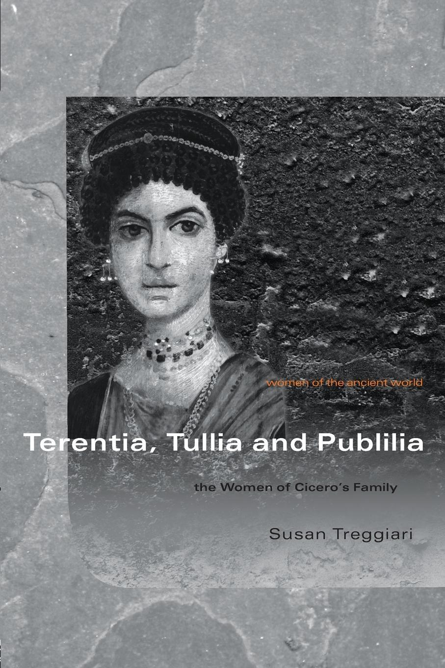 Cover: 9780415351799 | Terentia, Tullia and Publilia | The Women of Cicero's Family | Buch