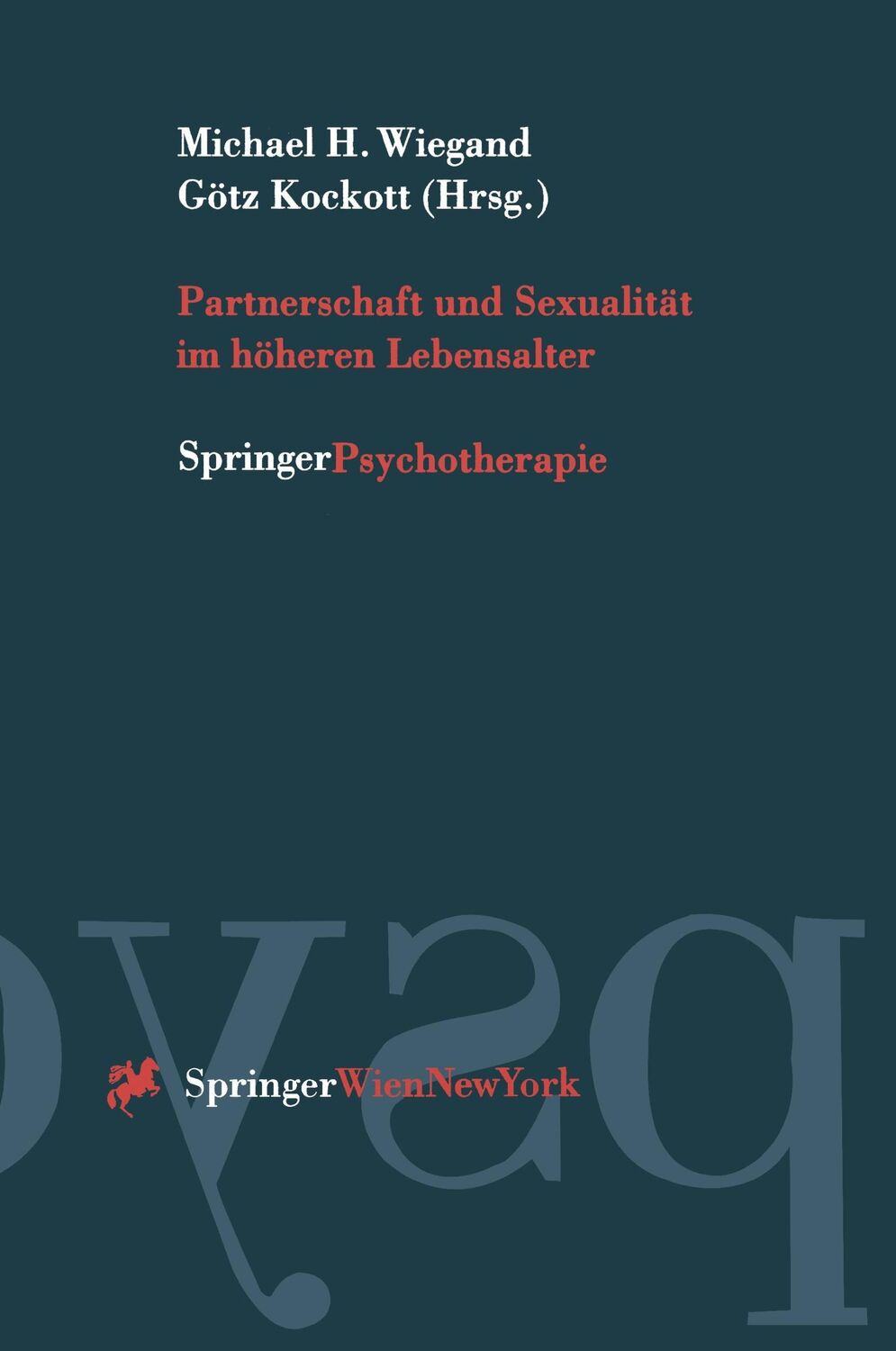 Cover: 9783211830345 | Partnerschaft und Sexualität im höheren Lebensalter | Kockott (u. a.)