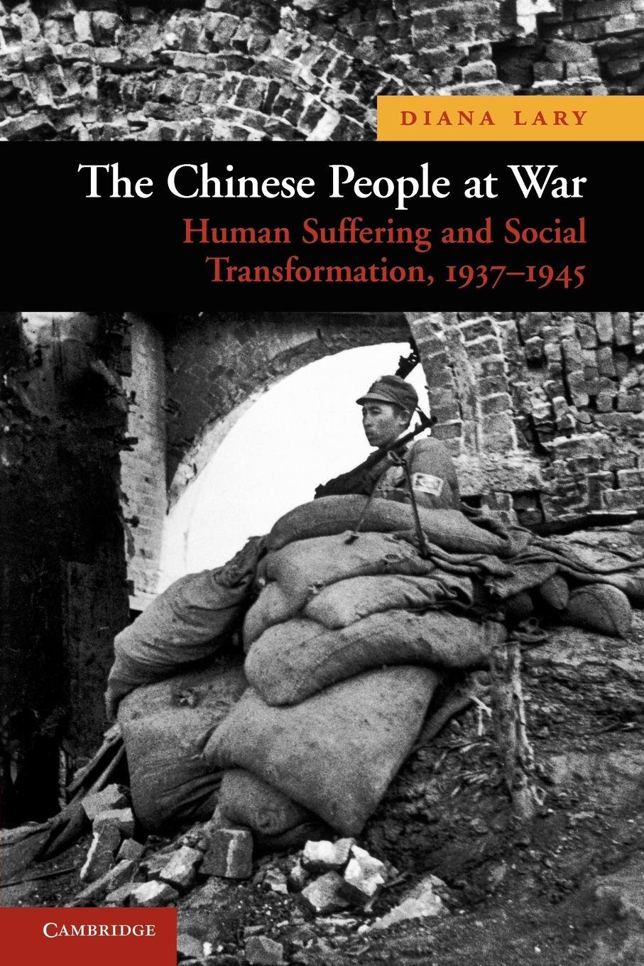 Cover: 9780521144100 | The Chinese People at War | Diana Lary | Taschenbuch | Paperback