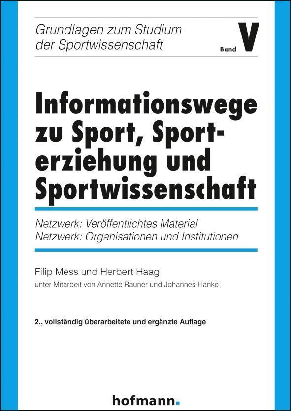 Cover: 9783778078969 | Informationswege zu Sport, Sporterziehung und Sportwissenschaft | Mess