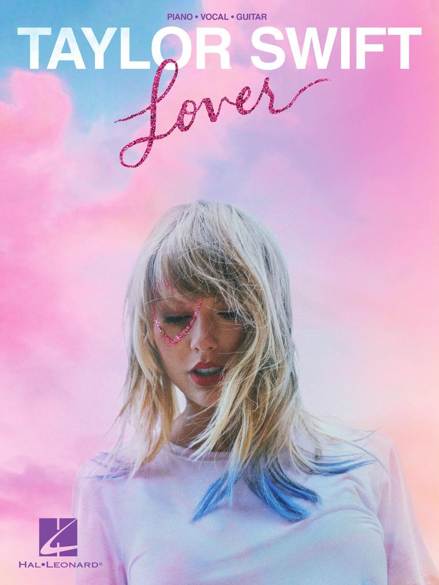 Cover: 888680975593 | Taylor Swift - Lover | Piano-Vocal-Guitar Artist Songbook | Buch