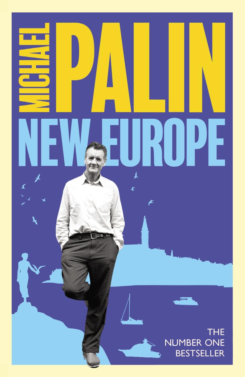 Cover: 9781474625784 | New Europe | Michael Palin | Taschenbuch | Kartoniert / Broschiert