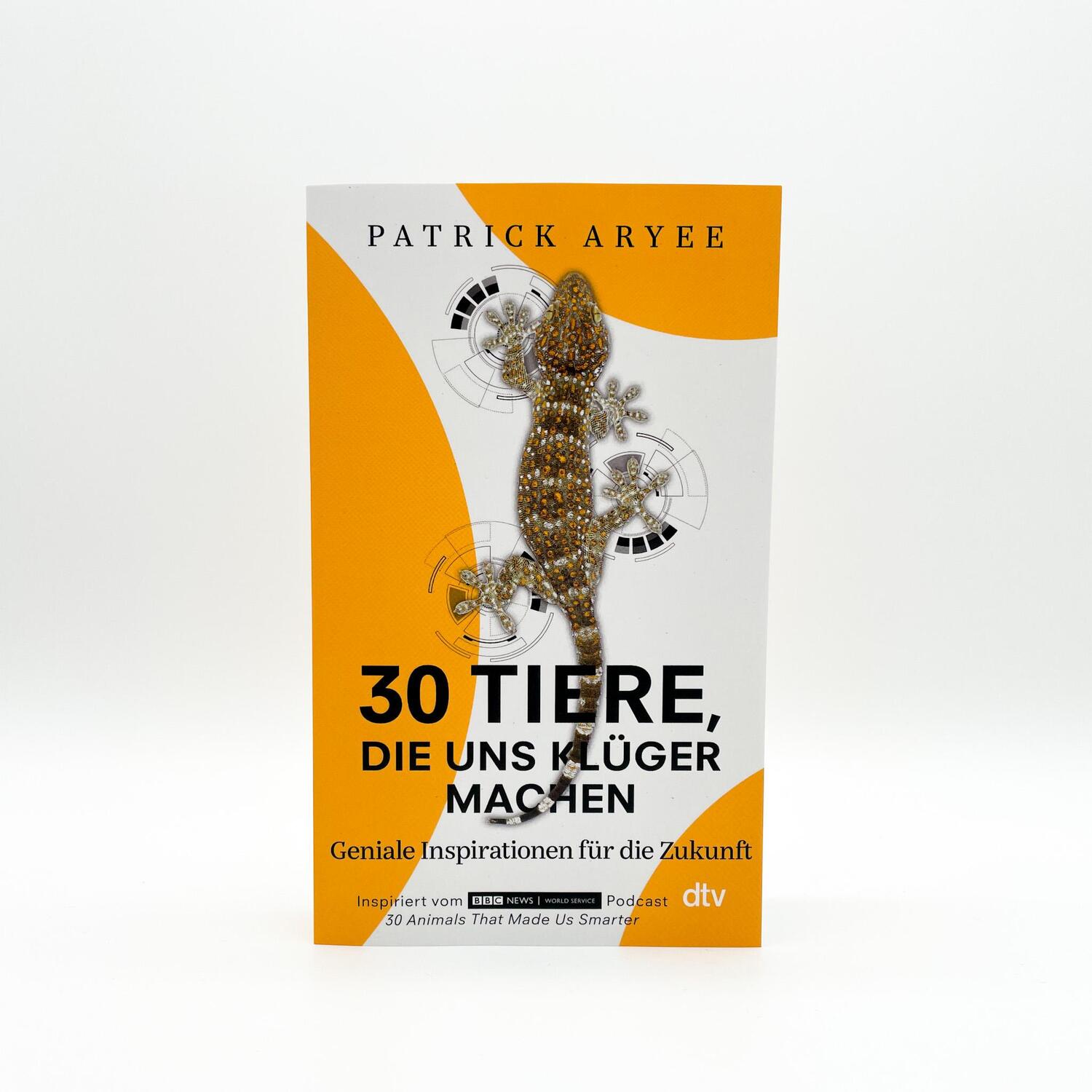 Bild: 9783423351980 | 30 Tiere, die uns klüger machen | Patrick Aryee | Taschenbuch | 352 S.