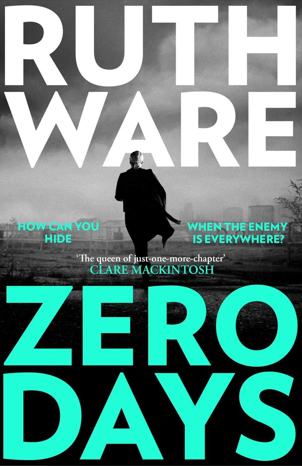 Cover: 9781398508408 | Zero Days | Ruth Ware | Taschenbuch | 352 S. | Englisch | 2023