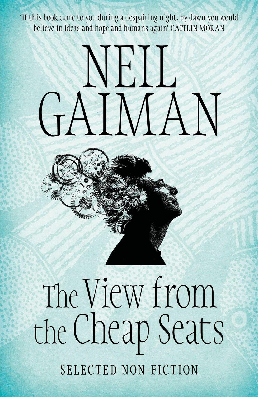 Cover: 9781472208026 | The View from the Cheap Seats | Selected Non-Fiction | Neil Gaiman