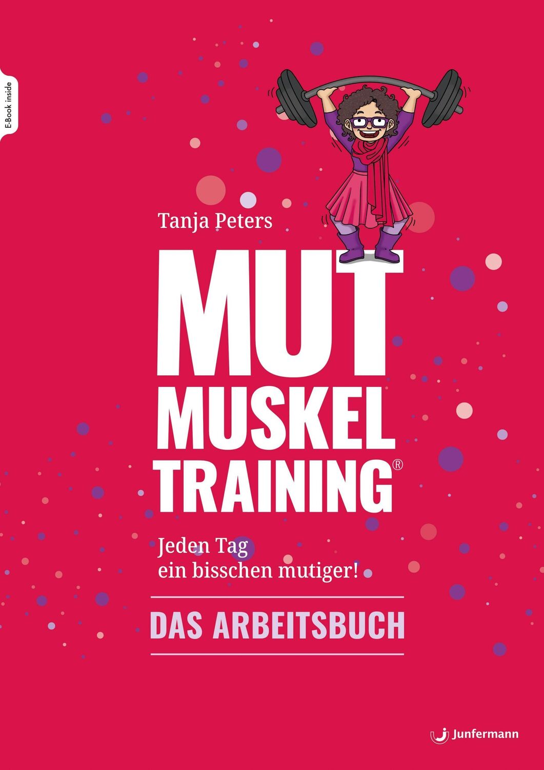 Cover: 9783749504756 | Mutmuskeltraining | Jeden Tag ein bisschen mutiger - Das Arbeitsbuch