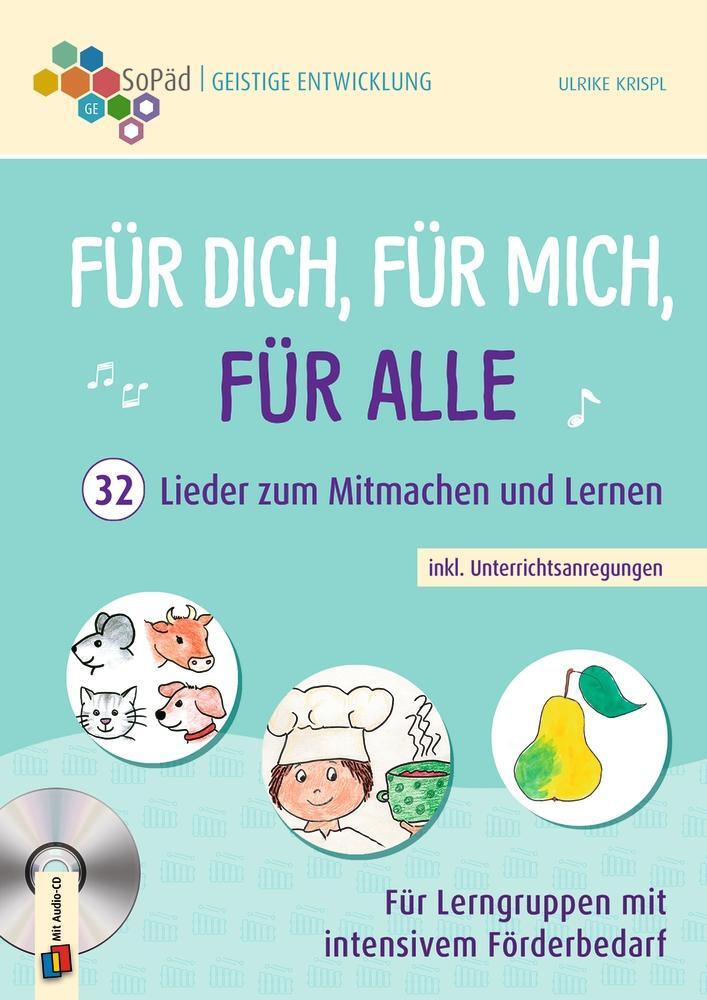 Cover: 9783834662477 | Für dich, für mich, für alle - 32 Lieder zum Mitmachen und Lernen...