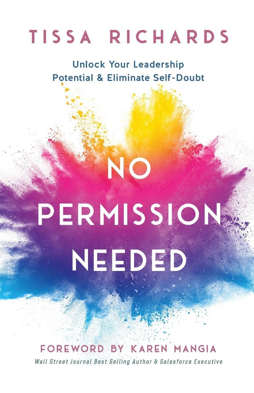 Cover: 9798986776408 | No Permission Needed | Tissa Richards | Taschenbuch | Paperback | 2022