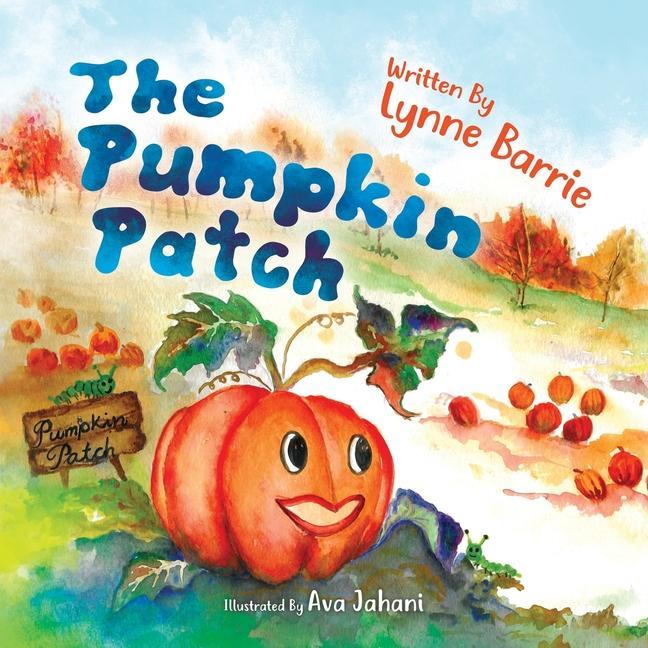 Cover: 9781527294103 | The Pumpkin Patch | Lynne Barrie | Taschenbuch | Englisch | 2021