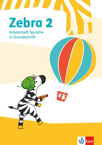 Cover: 9783122709907 | Zebra 2. Arbeitsheft in Grundschrift Klasse 2 | Alexy | Broschüre