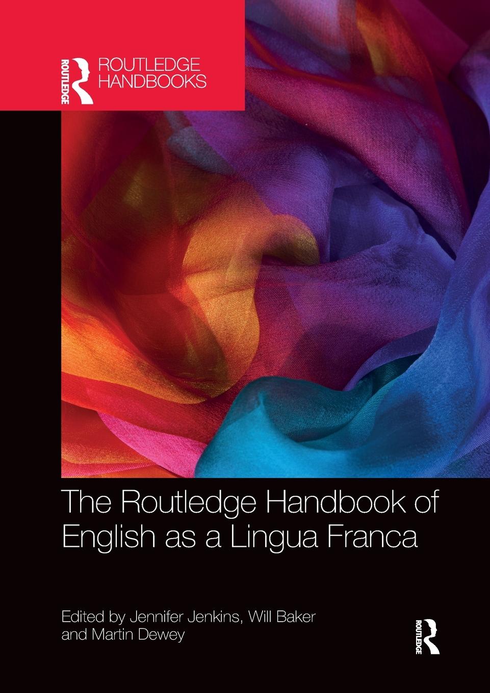 Cover: 9780367529284 | The Routledge Handbook of English as a Lingua Franca | Jenkins (u. a.)