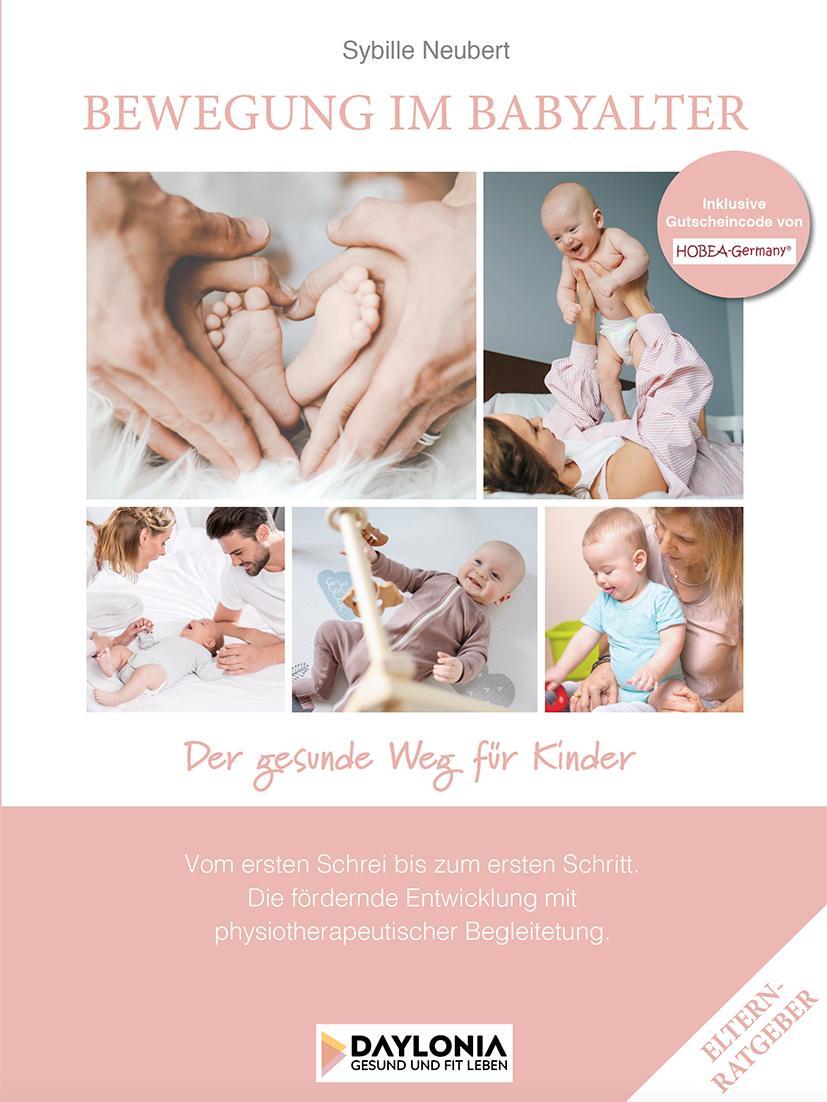 Cover: 9783948942083 | Bewegung im Babyalter | Sybille Neubert | Buch | 164 S. | Deutsch