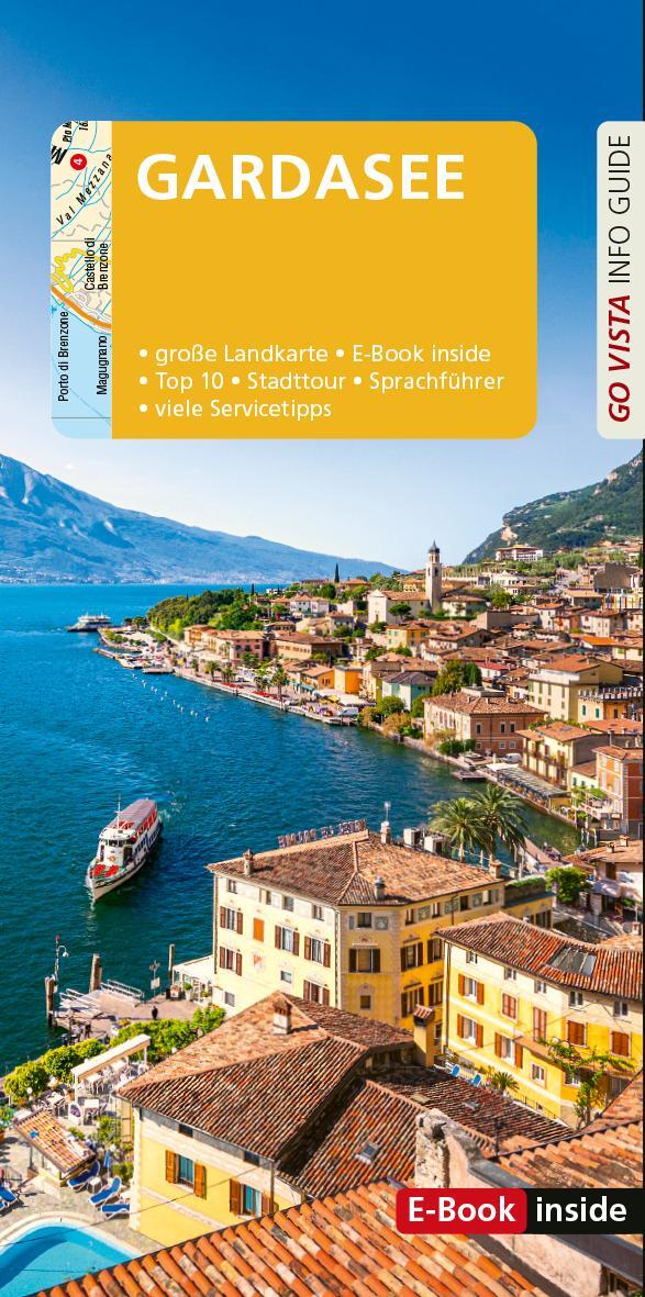 Cover: 9783961417346 | GO VISTA: Reiseführer Gardasee | Mit Faltkarte und E-Book inside