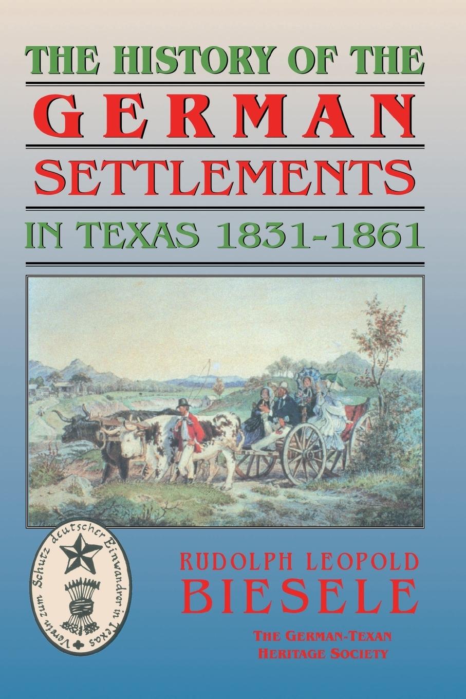 Cover: 9781571682369 | History of German Settlements in Texas Prior to the Civil War | Buch