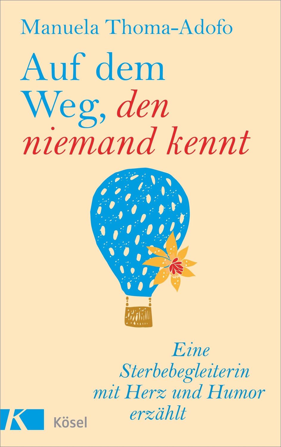 Cover: 9783466372331 | Auf dem Weg, den niemand kennt | Manuela Thoma-Adofo | Buch | 192 S.