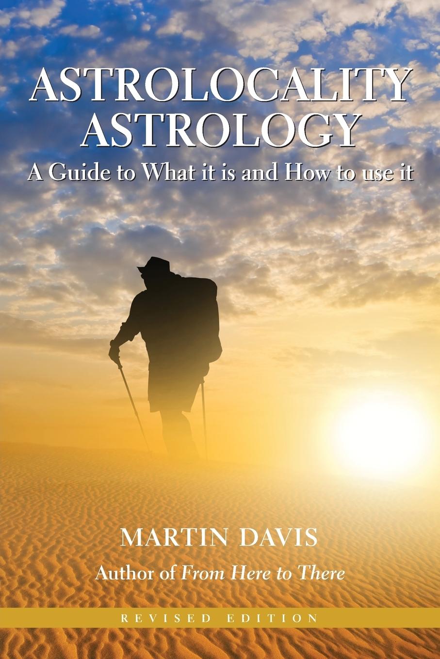 Cover: 9781902405933 | Astrolocality Astrology | A Guide to What It Is and How to Use It