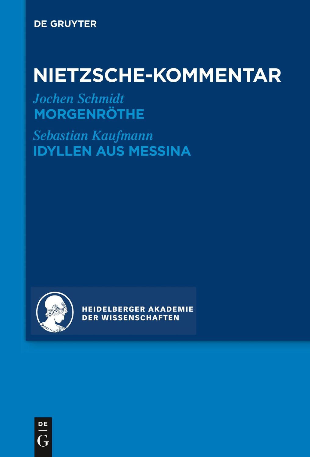 Cover: 9783110293036 | Kommentar zu Nietzsches "Morgenröthe", "Idyllen aus Messina" | Buch