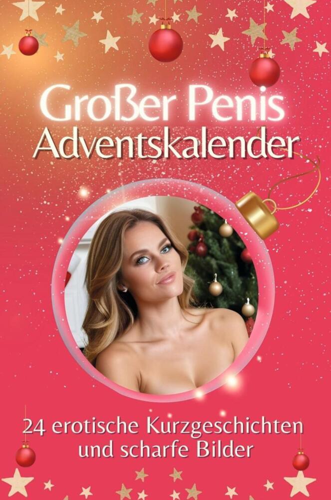 Cover: 9783759105936 | Adventskalender Großer Penis - Das perfekte Geschenk für Männer 2024