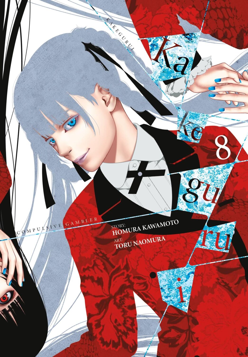 Cover: 9781975302627 | Kakegurui - Compulsive Gambler -, Vol. 8 | Homura Kawamoto | Buch