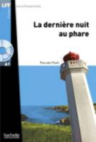 Cover: 9782011557476 | La Dernière Nuit Au Phare + CD Audio MP3 (Lff A1): La Dernière Nuit...