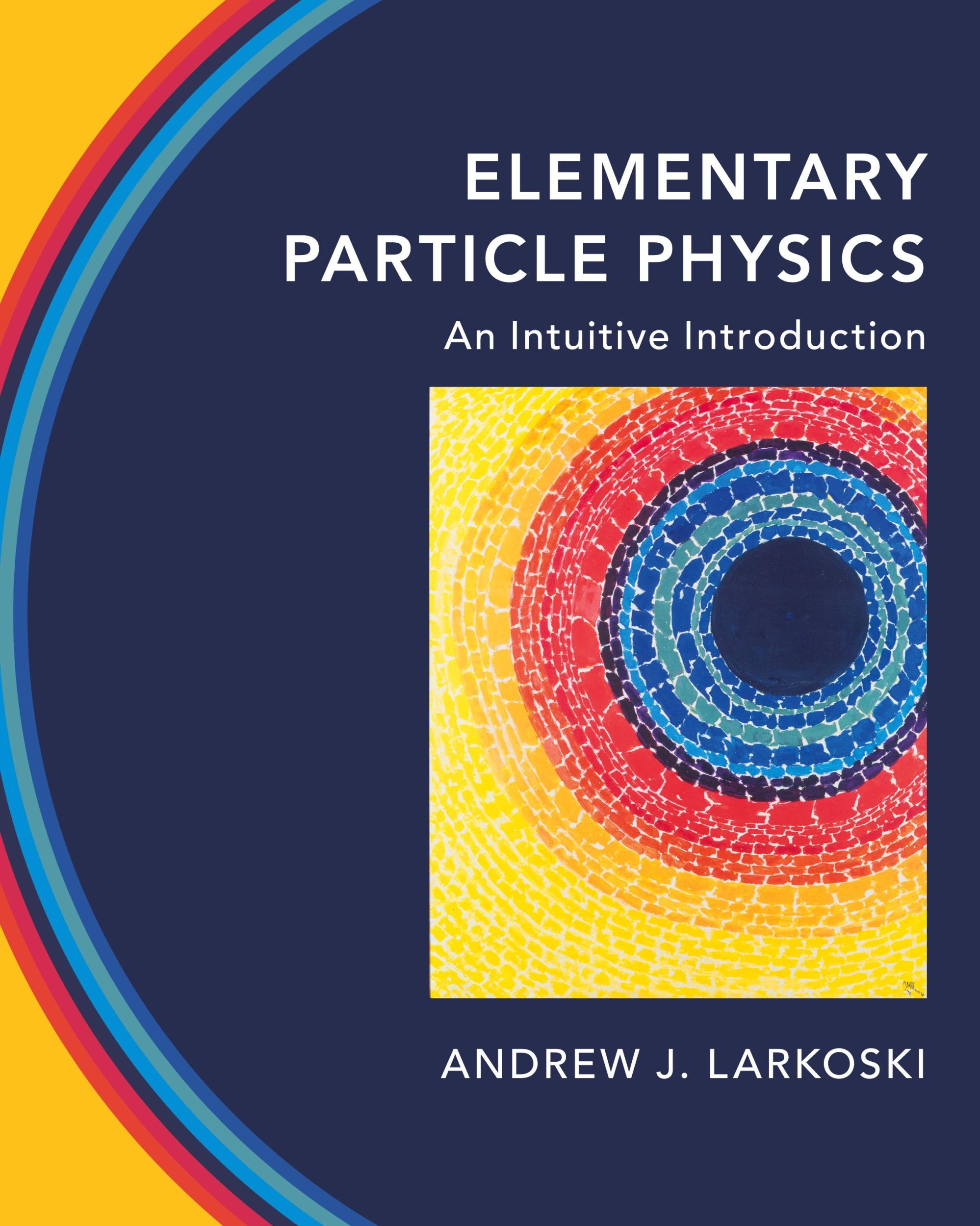 Cover: 9781108496988 | Elementary Particle Physics | Andrew J. Larkoski | Buch | Gebunden