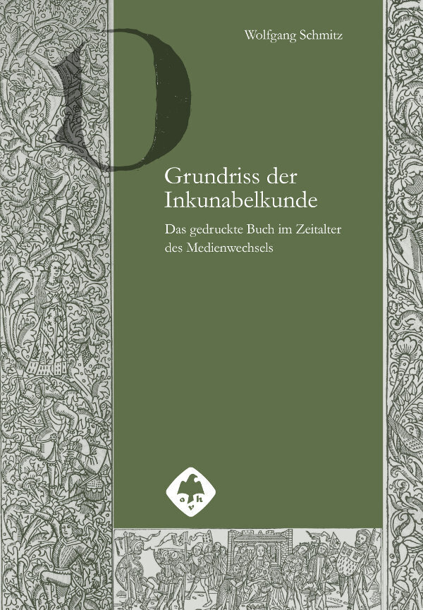 Cover: 9783777223032 | Grundriss der Inkunabelkunde | Wolfgang Schmitz | Buch | X | Deutsch