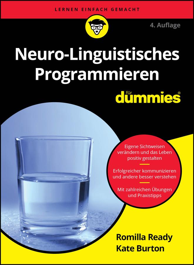 Cover: 9783527723041 | Neuro-Linguistisches Programmieren für Dummies | Romilla Ready (u. a.)