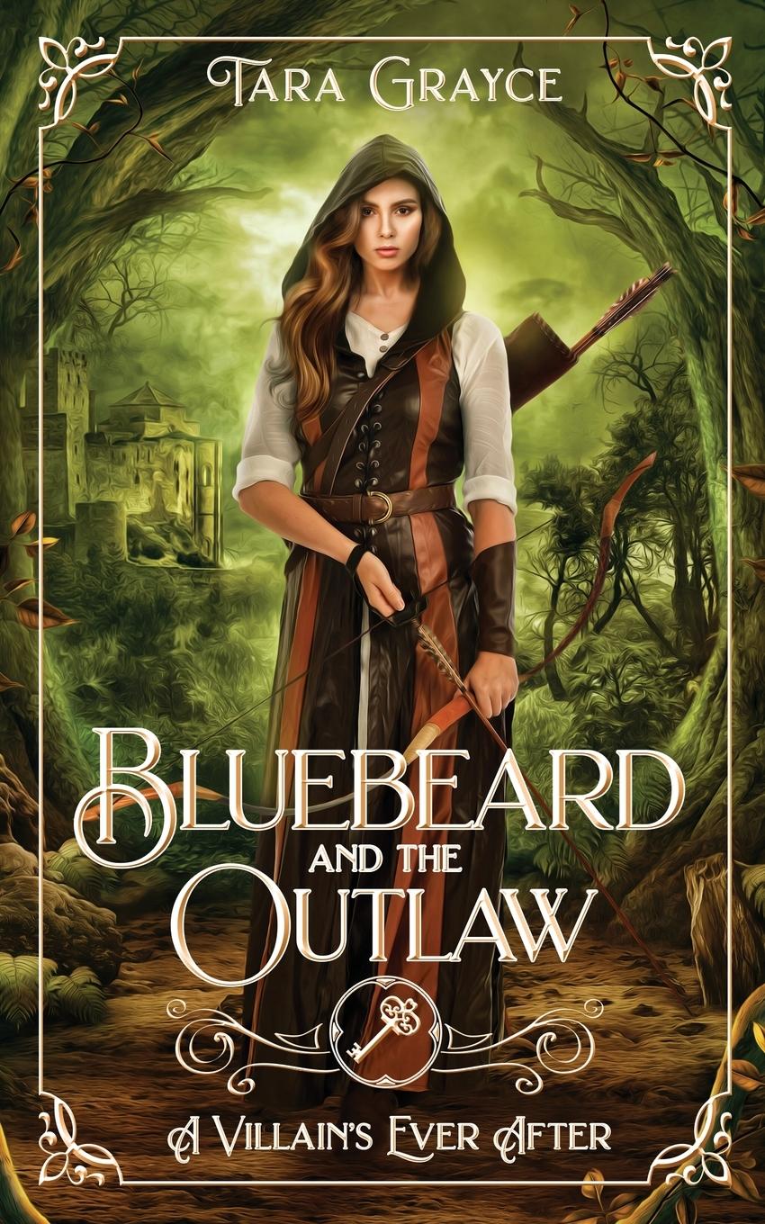 Cover: 9781943442294 | Bluebeard and the Outlaw | Tara Grayce | Taschenbuch | Englisch | 2022