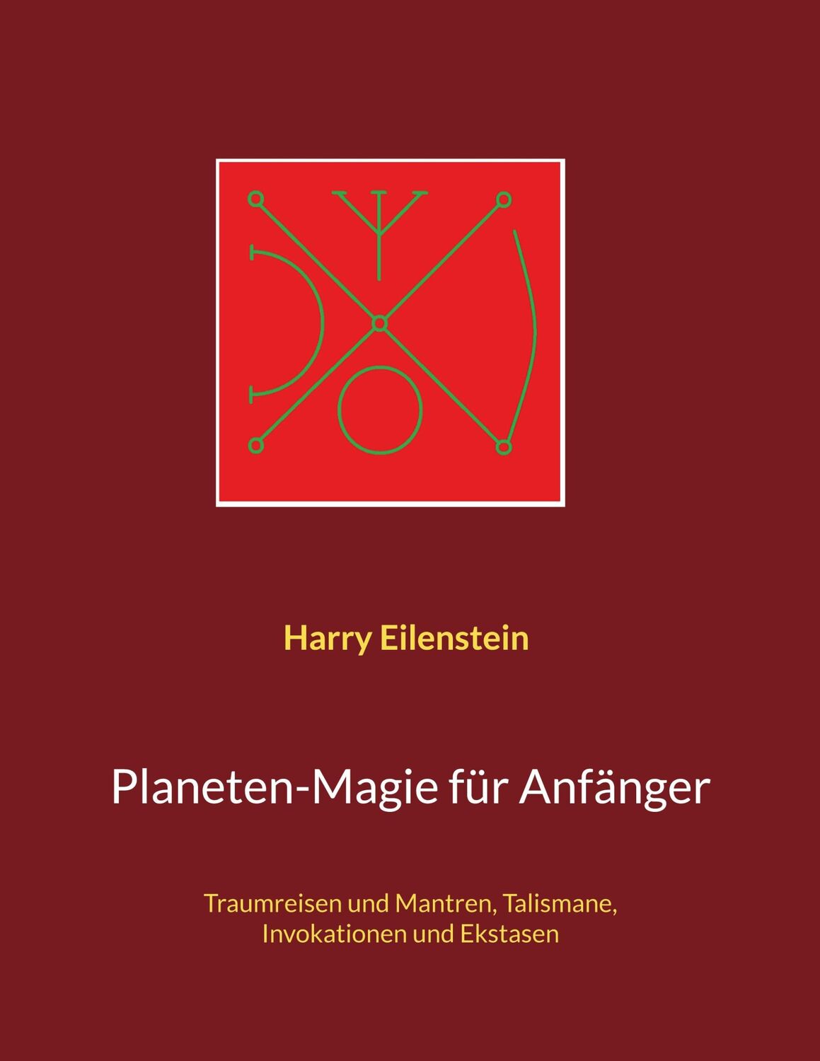 Cover: 9783756833795 | Planeten-Magie für Anfänger | Harry Eilenstein | Taschenbuch | 92 S.