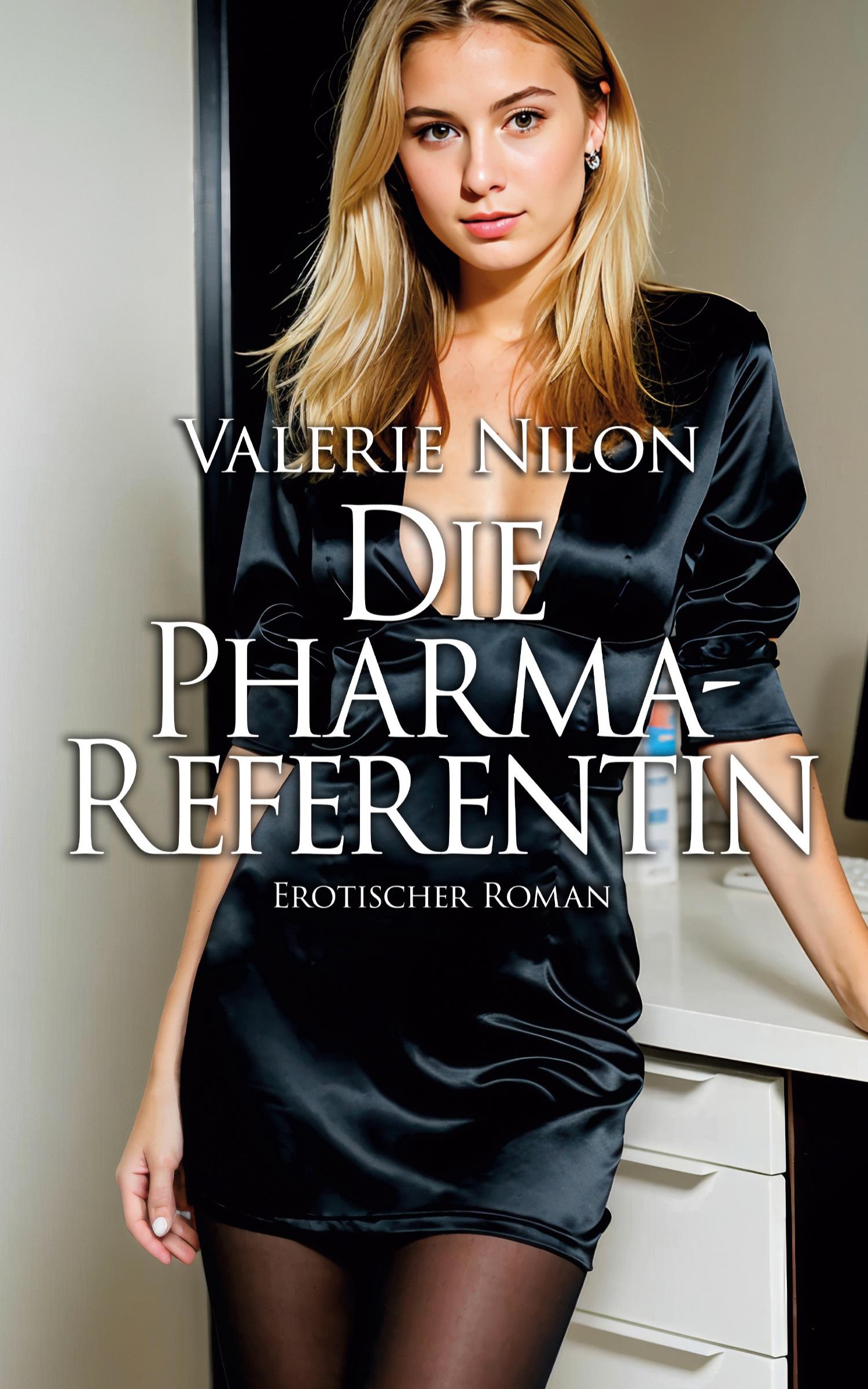 Cover: 9783942582797 | Die Pharma-Referentin 1 - Erotischer Roman | Valerie Nilon | Buch