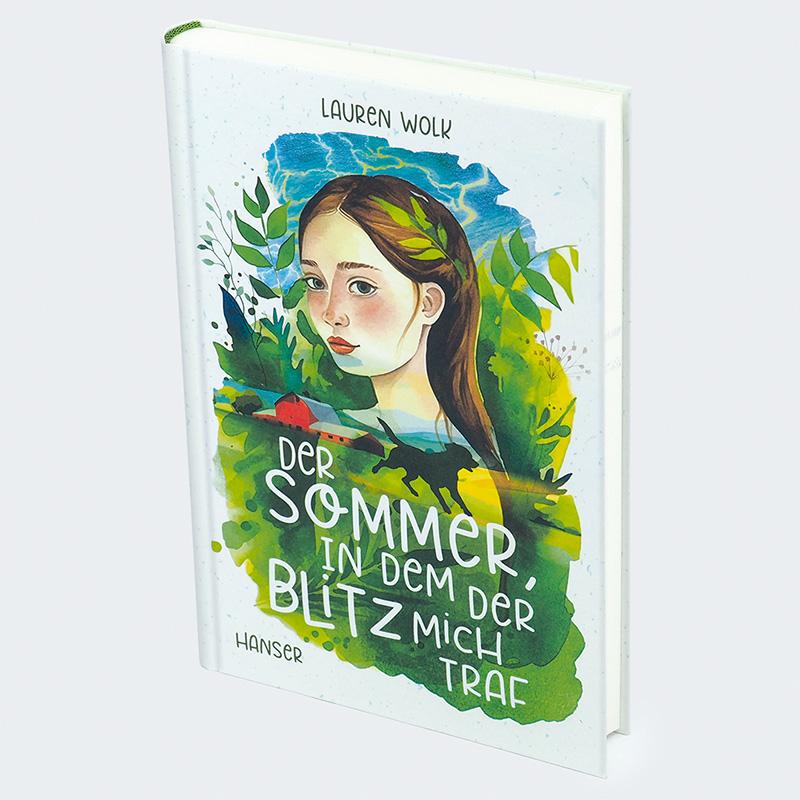 Bild: 9783446282551 | Der Sommer, in dem der Blitz mich traf | Lauren Wolk | Buch | 304 S.