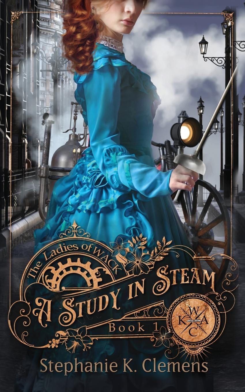 Cover: 9781957508009 | A Study in Steam | Stephanie K Clemens | Taschenbuch | Englisch | 2022