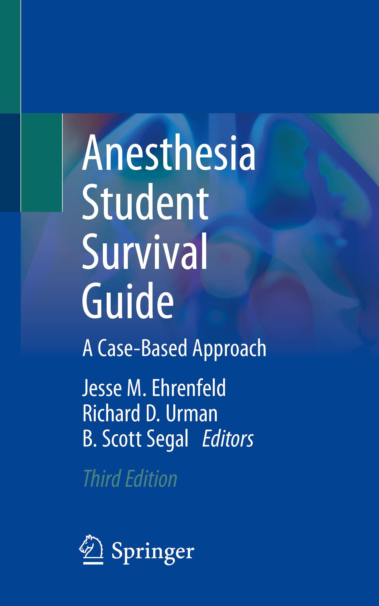 Cover: 9783030986742 | Anesthesia Student Survival Guide | A Case-Based Approach | Buch