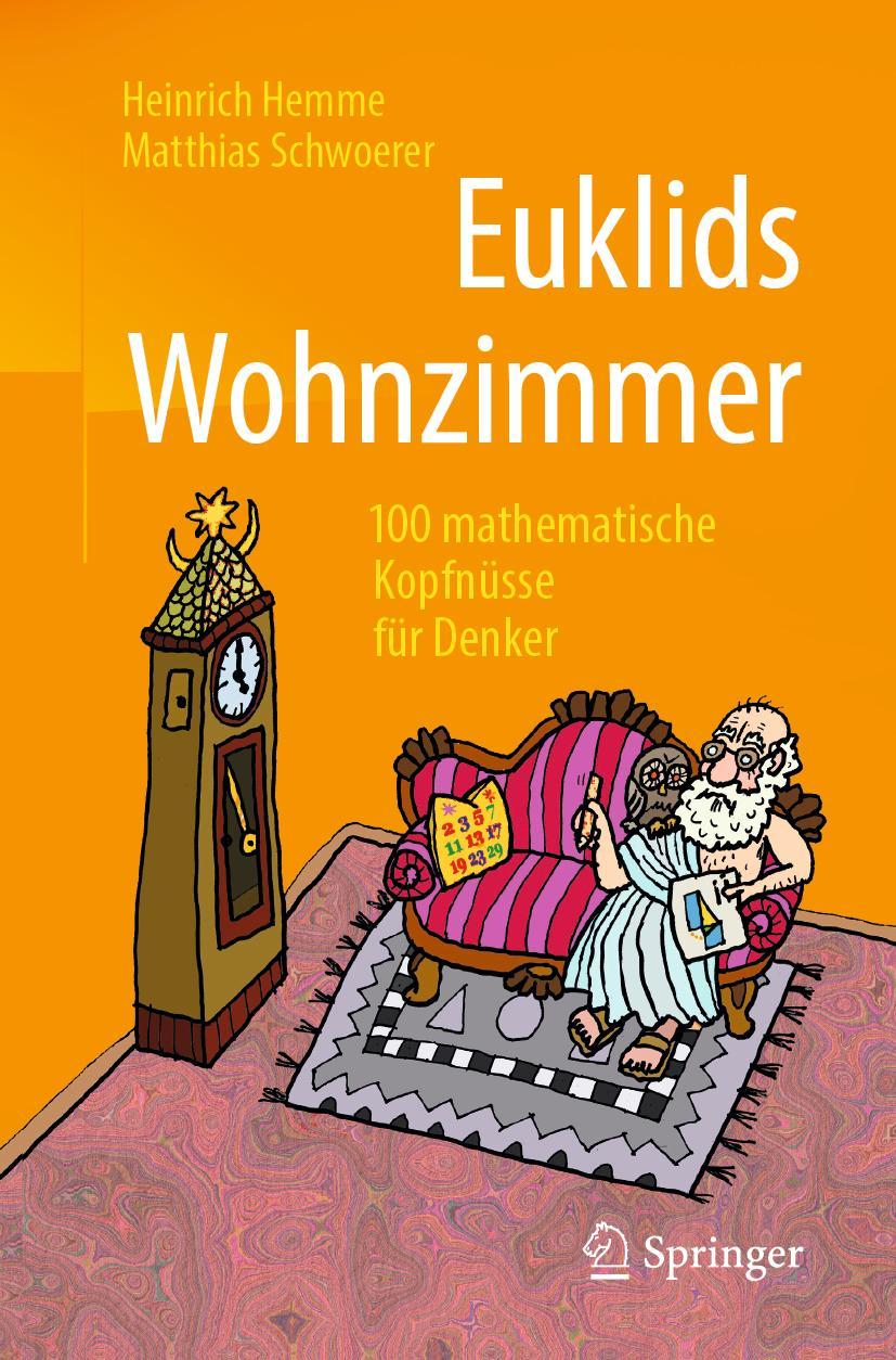 Cover: 9783658248598 | Euklids Wohnzimmer | 100 mathematische Kopfnüsse für Denker | Buch