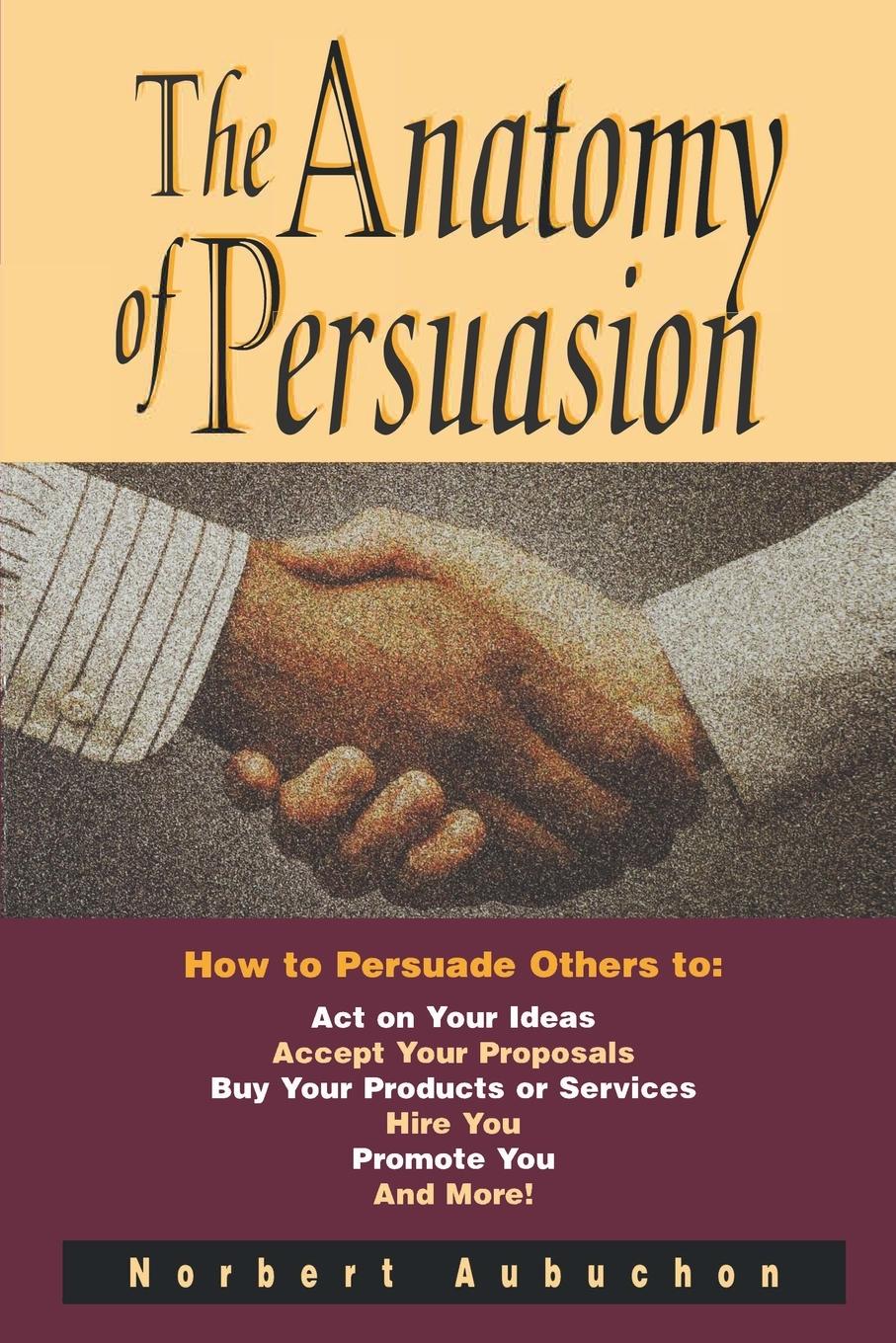 Cover: 9780814409367 | The Anatomy of Persuasion | Norbert Aubuchon | Taschenbuch | Englisch