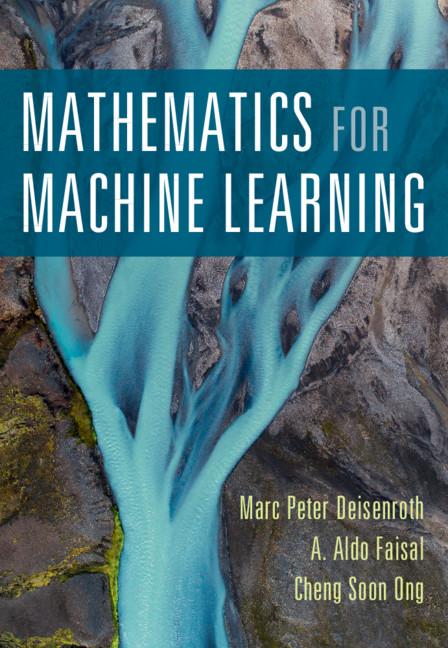 Cover: 9781108455145 | Mathematics for Machine Learning | Marc Peter Deisenroth (u. a.)