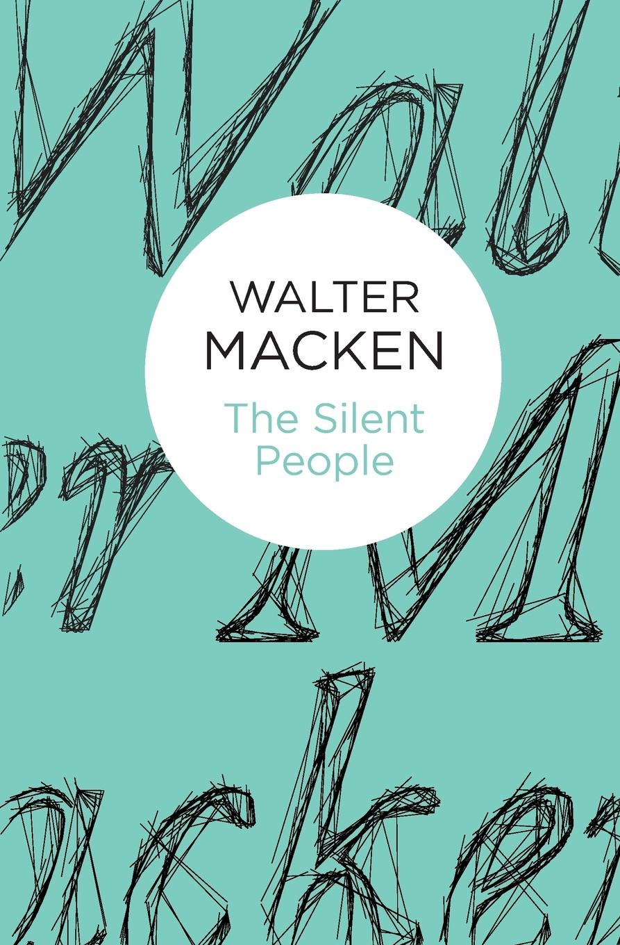 Cover: 9781447269113 | The Silent People | Walter Macken | Taschenbuch | Englisch | 2014