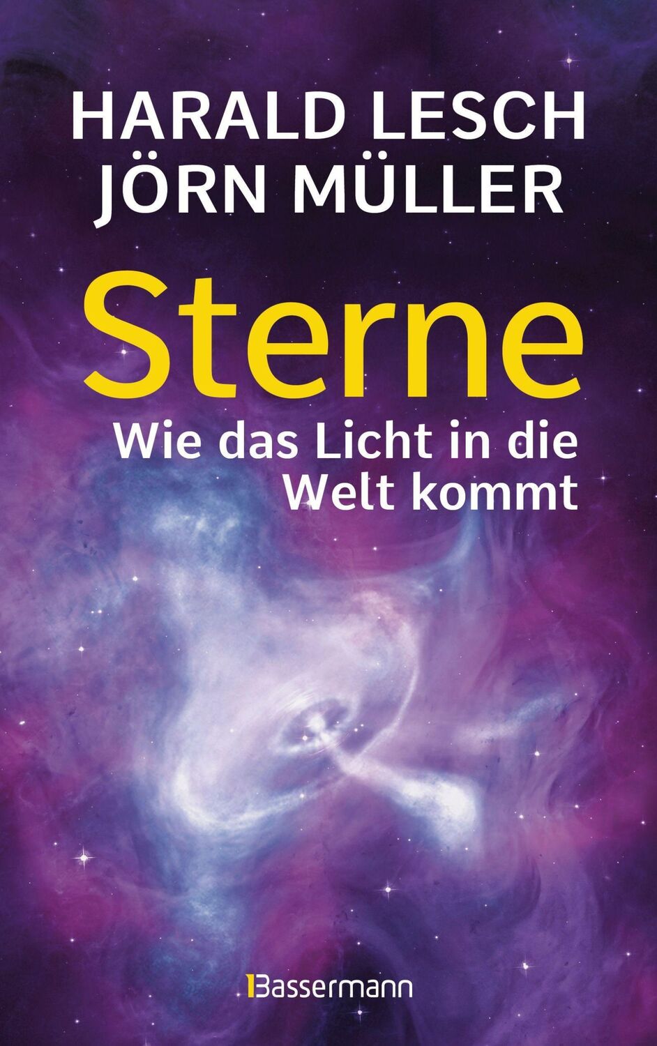 Cover: 9783809446347 | Sterne. Wie das Licht in die Welt kommt. Eine unterhaltsame Reise...