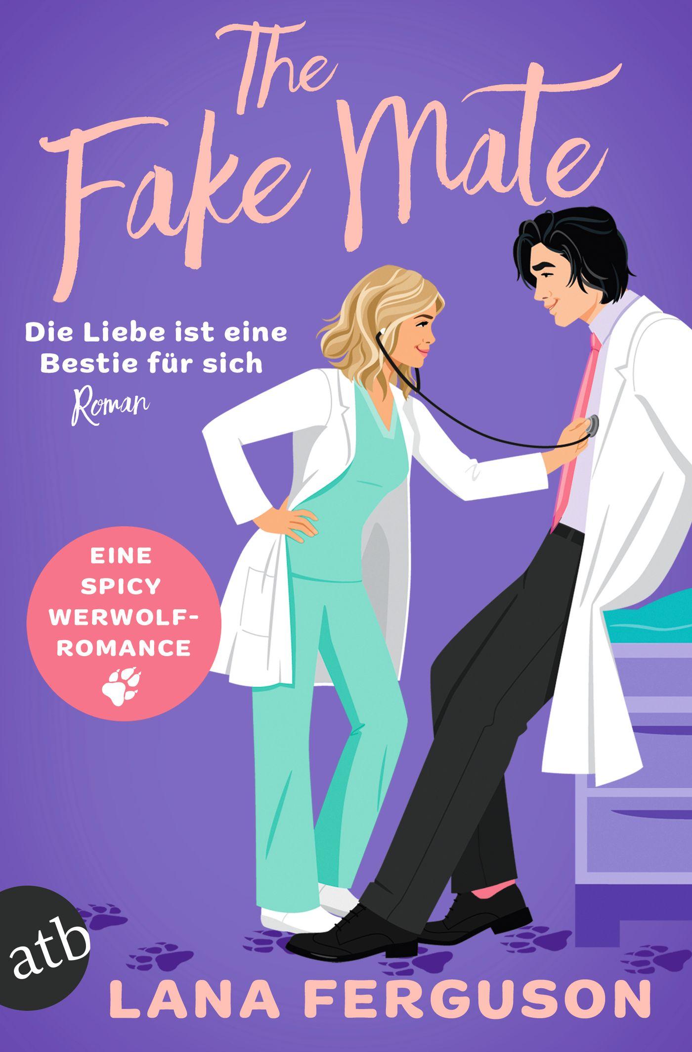 Cover: 9783746641669 | The Fake Mate - Die Liebe ist eine Bestie für sich | Lana Ferguson