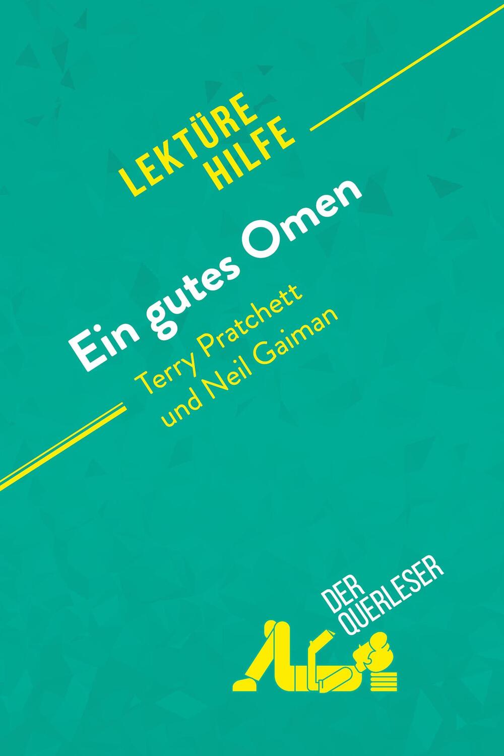 Cover: 9782808022194 | Ein gutes Omen von Terry Pratchett und Neil Gaiman (Lektürehilfe)