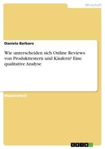 Cover: 9783346544223 | Wie unterscheiden sich Online Reviews von Produkttestern und...