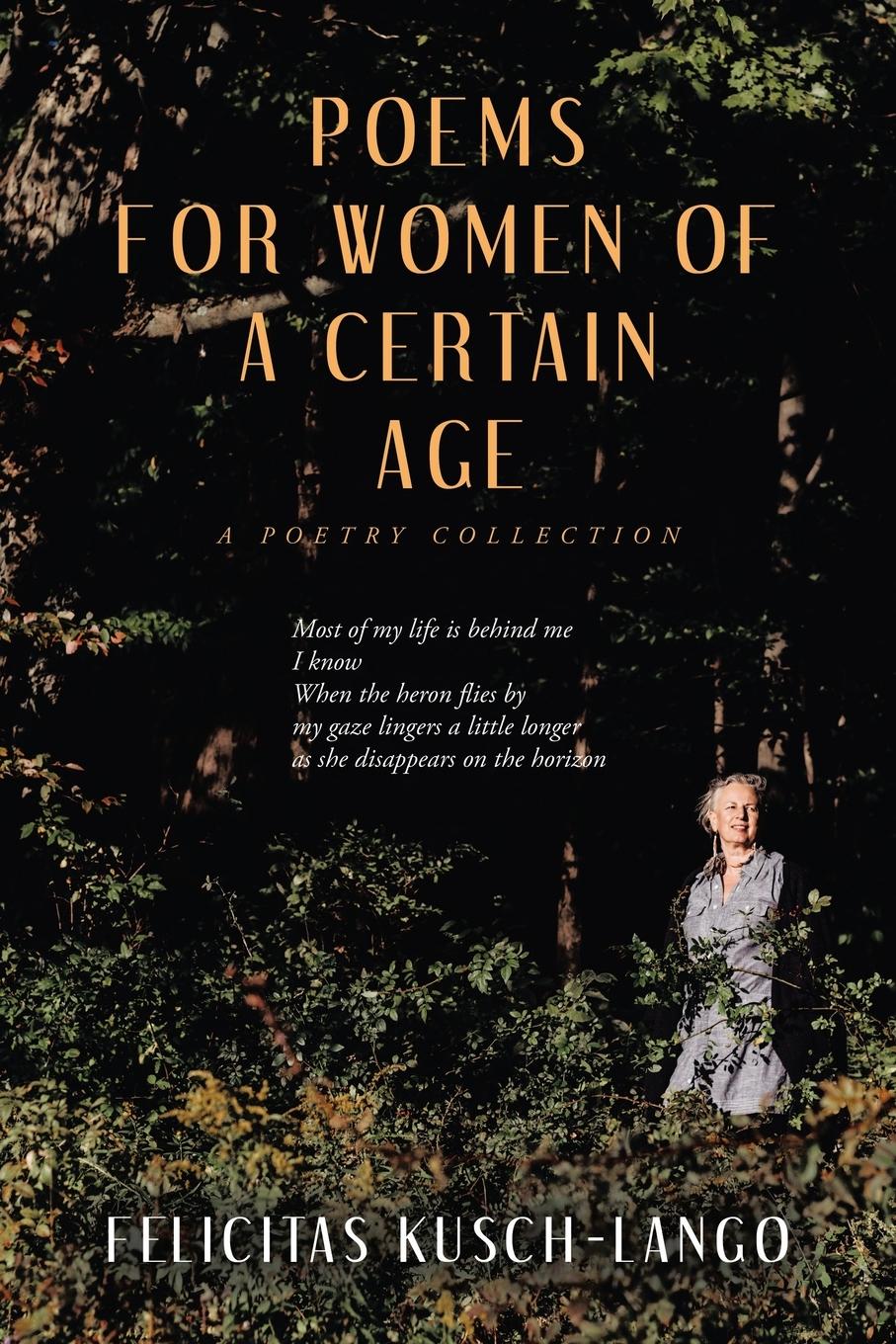 Cover: 9798765253533 | Poems for Women of a Certain Age | A Poetry Collection | Kusch-Lango