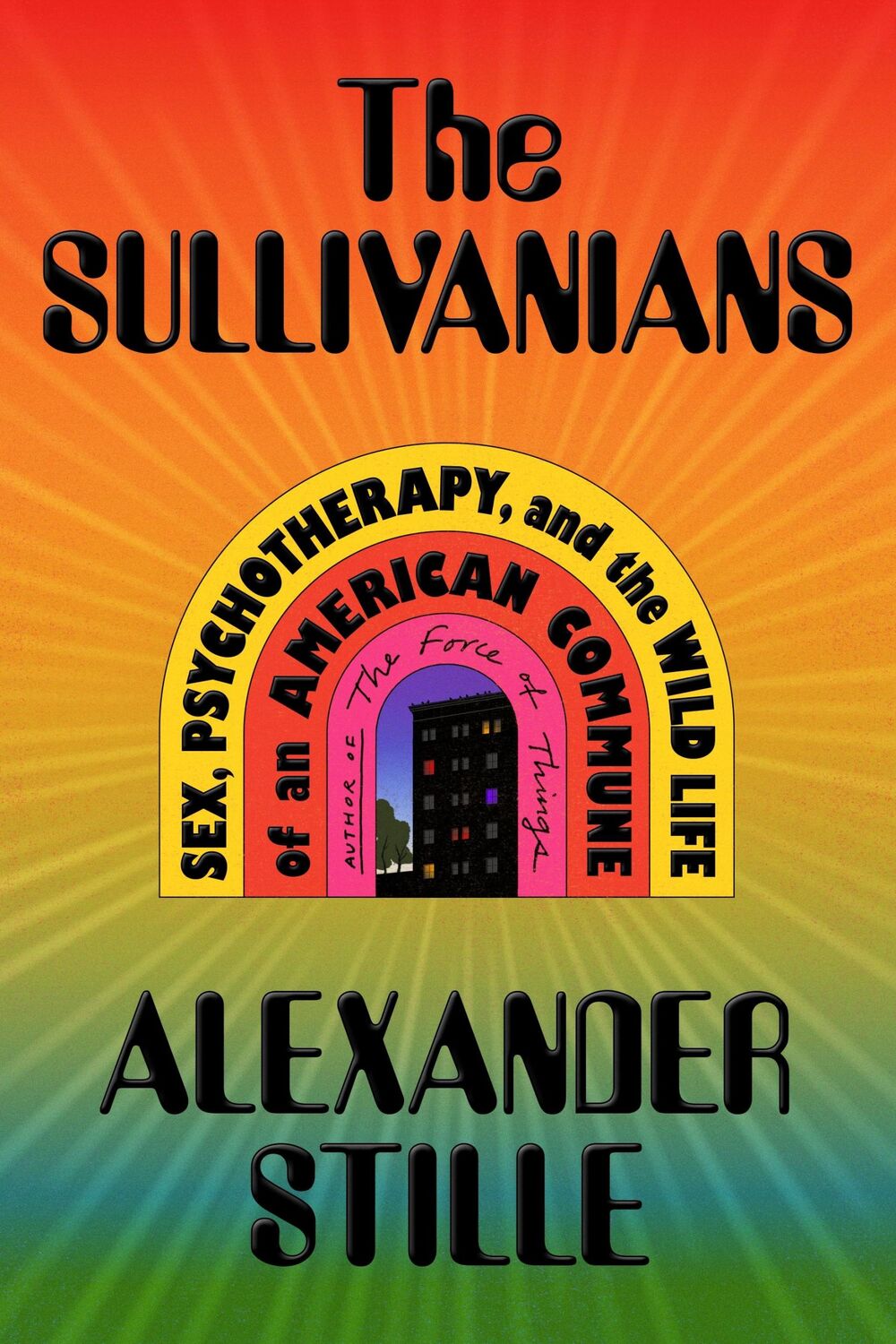 Cover: 9780374600396 | The Sullivanians | Alexander Stille | Buch | Gebunden | Englisch