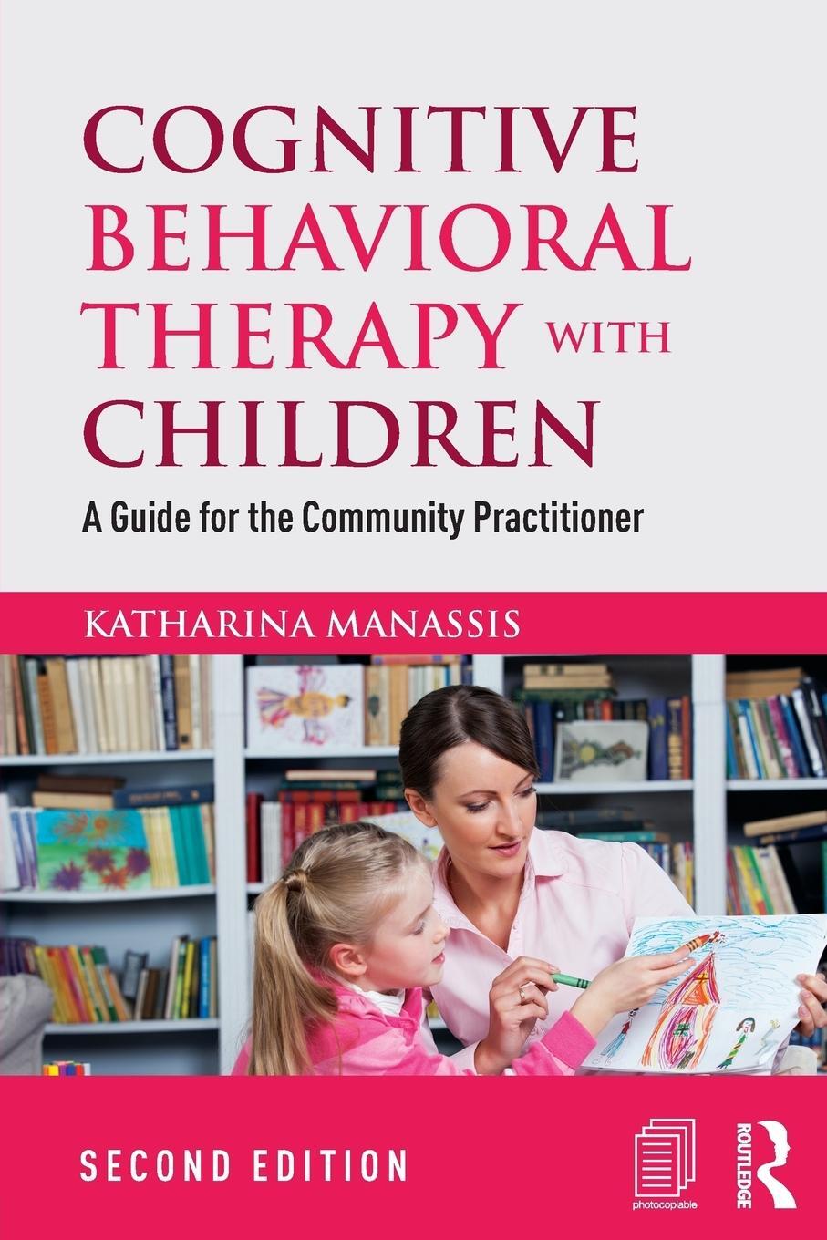 Cover: 9781138850309 | Cognitive Behavioral Therapy with Children | Katharina Manassis | Buch