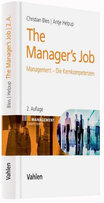 Cover: 9783800651368 | The Manager's Job | Management - Die Kernkompetenzen | Christian Bleis