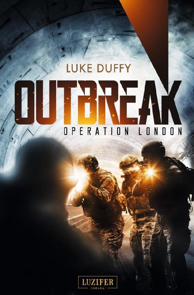 Cover: 9783958353565 | OPERATION LONDON (Outbreak 2) | Endzeit-Thriller | Luke Duffy | Buch