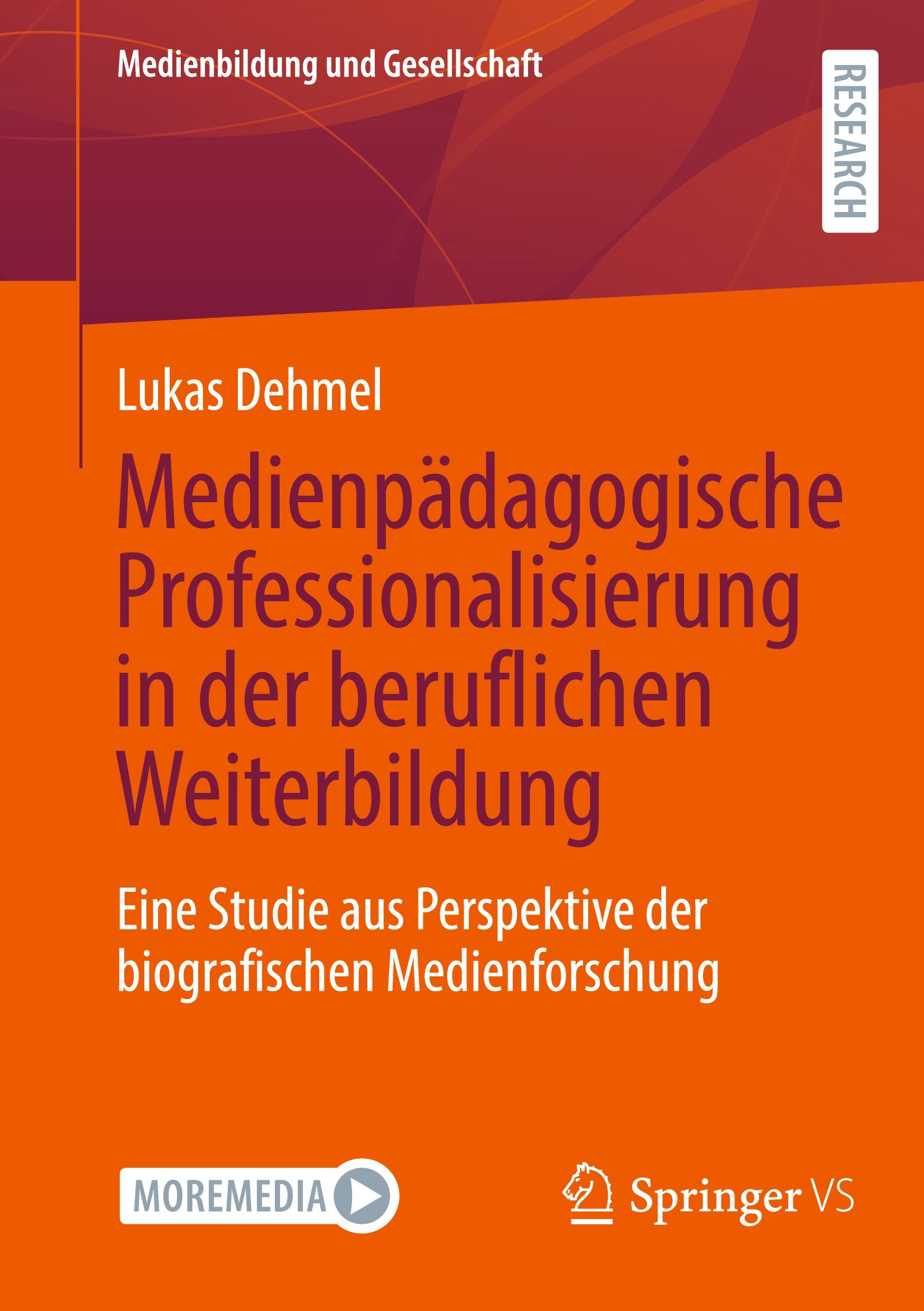 Cover: 9783658430689 | Medienpädagogische Professionalisierung in der beruflichen...